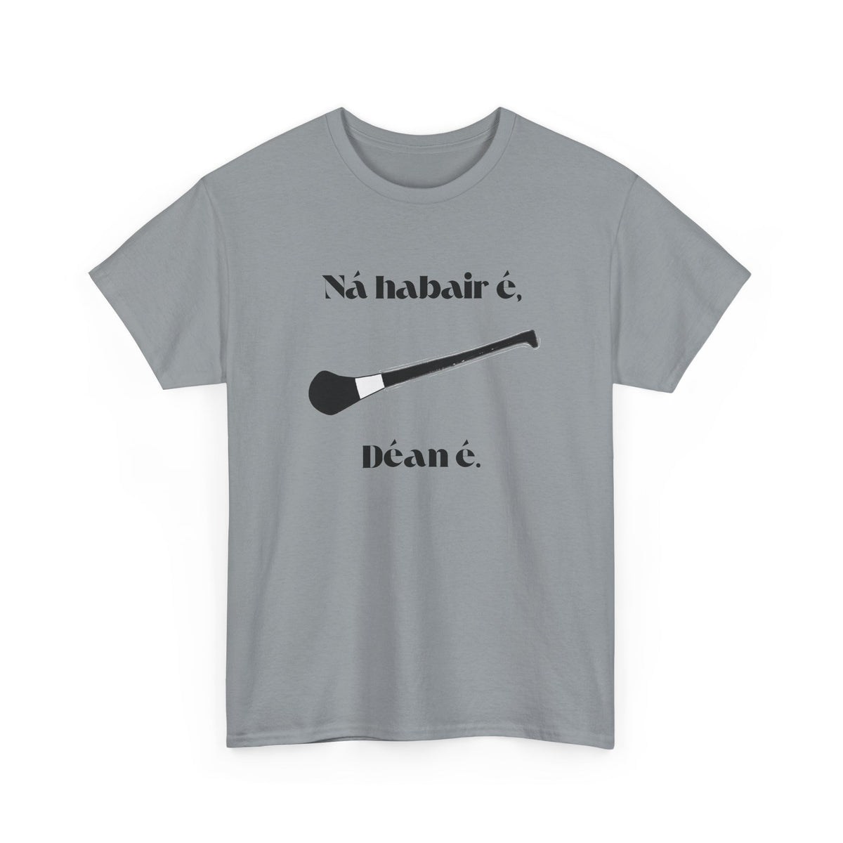 Ná habair é, Déan é. - Dubh