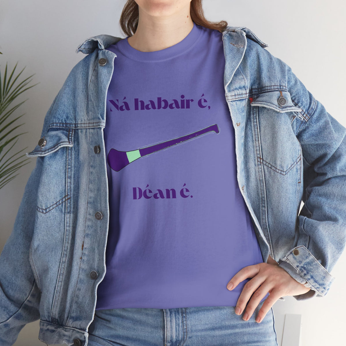Ná habair é, Déan é. - Corcra